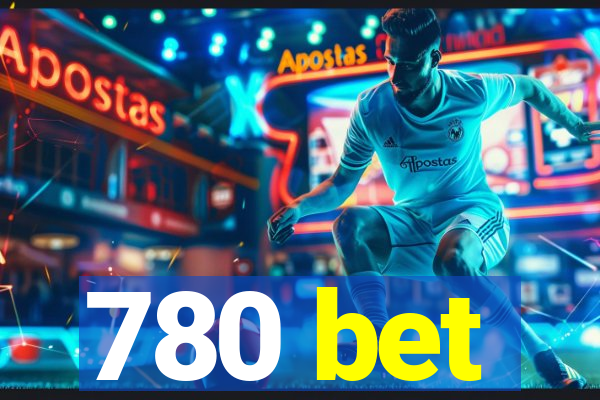 780 bet